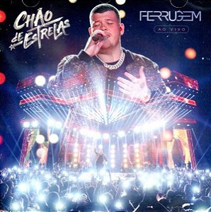 CD - Ferrugem – Chão De Estrelas (Ao Vivo)