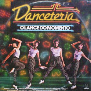 LP - Danceteria - O Lance Do Momento (Vários Artistas)