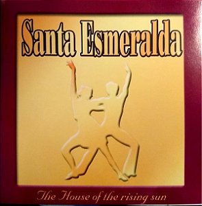 CD - Santa Esmeralda - The House Of The Rising Sun