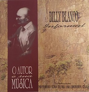 CD - Billy Blanco - O Autor e Sua Música