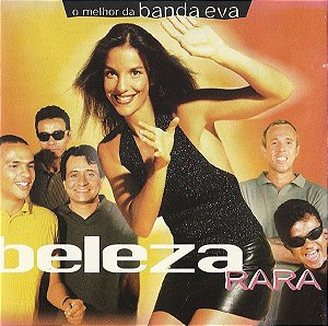 CD - Banda Eva ‎– O Melhor Da Banda Eva Beleza Rara