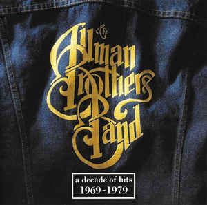 CD - The Allman Brothers Band ‎– A Decade Of Hits 1969 - 1979 ( sem contracapa)