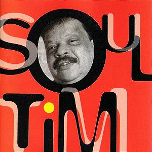 CD - Tim Maia – Soul Tim