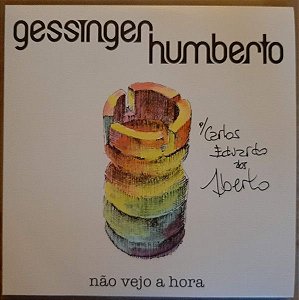 LP - Humberto Gessinger – Não Vejo A Hora (Novo Lacrado) - Polysom