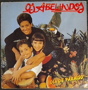 LP - Os Abelhudos – Dia De Paraíso