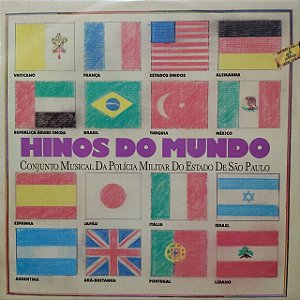 LP - Conjunto Musical Da Polícia Militar Do Estado De São Paulo – Hinos Do Mundo