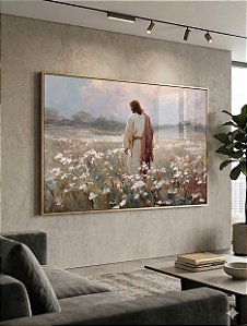 Quadro Decorativo Jesus Caminhando Campo de Flores Religioso Religião Espiritualidade