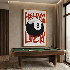Quadro Decorativo Bola 8 de Sinuca Feeling Luck Sorte