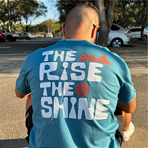 T-SHIRT ADULTO PETRÓLEO THE RISE, THE SHINE