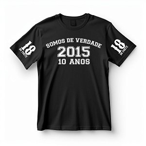 Camiseta Somos de Verdade - 10 anos de história
