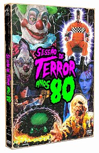 SESSÃO DE TERROR - ANOS 80