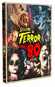 SESSÃO DE TERROR ANOS 80 VOL.2