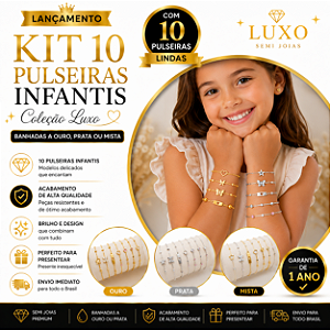 KIT 10 PULSEIRAS INFANTIS FEMININAS DE LUXO | OURO, PRATA OU MISTA | ESCOLHA SUA COR | SEMI JOIAS INFANTIS | GARANTIA 1 ANO 🔥