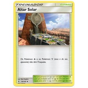 Altar Solar / Altar of the Sunne (118/145) - Carta Avulsa Pokemon
