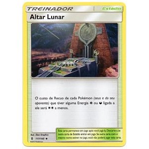 Altar Lunar / Altar of the Moone (117/145) - Carta Avulsa Pokemon