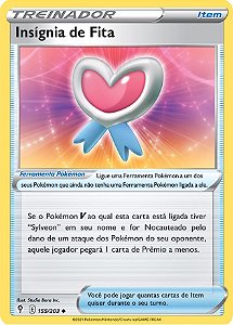 Insígnia de Fita / Ribbon Badge (155/203) - Carta Avulsa Pokemon