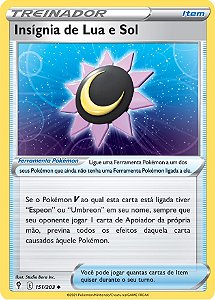 Insígnia de Lua e Sol / Moon & Sun Badge (151/203) - Carta Avulsa Pokemon