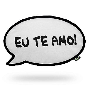 Almofada HQ - Eu Te Amo Meu Amor (40X20cm)