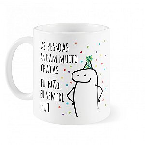 Caneca Meme - Eu Sempre Fui