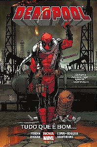 DEADPOOL: Tudo Que é Bom (HQ)