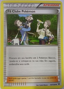Fã Clube Pokémon / Pokemon Fan Club (107/124) - Carta Avulsa Pokemon