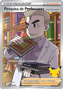 Pesquisa de Professores: Profº Carvalho / Professor's Research: Professor Oak (24/25) - Carta Avulsa Pokemon