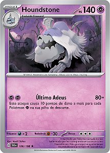 Houndstone (106/198) FOIL - Carta Avulsa Pokemon