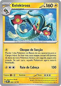 Eelektross (069/197) - Carta Avulsa Pokemon