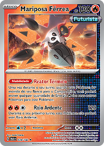 Mariposa Férrea / Iron Moth (028/182) FOIL - Carta Avulsa Pokemon