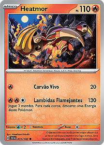 Heatmor (031/162) REV FOIL - Carta Avulsa Pokemon