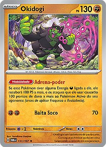 Okidogi (111/167) - Carta Avulsa Pokemon