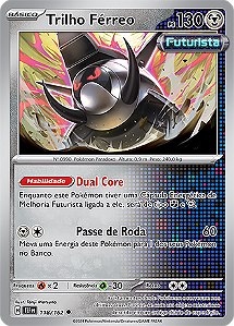 Trilho Férreo / Iron Treads (118/162) - Carta Avulsa Pokemon