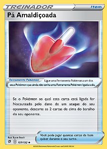 Pá Amaldiçoada / Cursed Shovel (157/192) - Carta Avulsa Pokemon