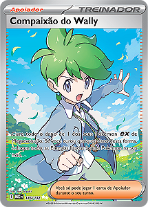 Compaixão do Wally / Wally's Compassion (176/132) FOIL - Carta Avulsa Pokemon