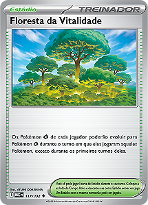 Floresta da Vitalidade / Forest of Vitality (117/132) - Carta Avulsa Pokemon