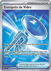 Trompete de Vidro / Glass Trumpet (260/217) - Carta Avulsa Pokemon
