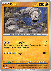 Onix (070/132) REV FOIL - Carta Avulsa Pokemon
