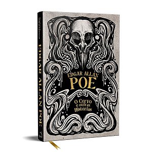 Edgar Allan Poe - O Corvo e Outras Histórias - Versão Deluxe