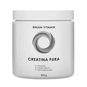 Creatina Pura 300g - Dream Vitamin
