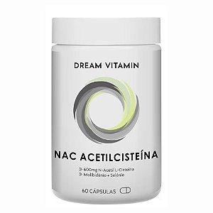 Nac Acetilcisteína 60 caps - Dream Vitamin