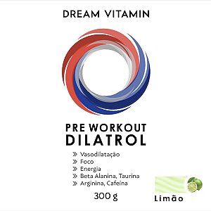 Pre Workout DILATROL 300g Limão - Dream Vitamin