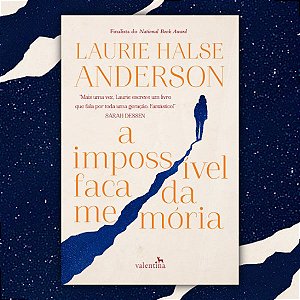 A Impossível Faca da Memória | Laurie Halse Anderson