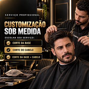 Serviço Profissional Customização Sob Medida: Corte do Cabelo