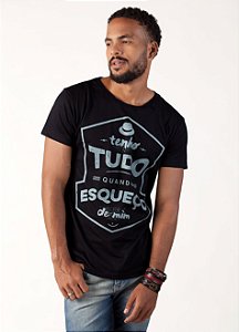 Camiseta Masculina Tenho Tudo Quando Esqueço de Mim - Coleção Jean Carllos by KEY'FRIEND