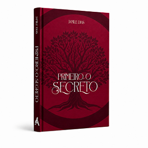 Primeiro, o Secreto – Jamile Dias
