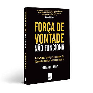 Força de vontade não funciona