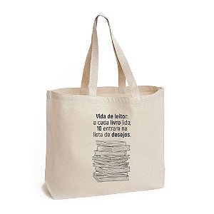 Ecobag - Vida de Leitor: a cada livro lido, 10 entram na lista de desejos