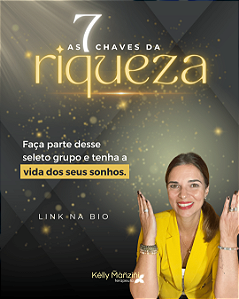As 7 chaves da Riqueza