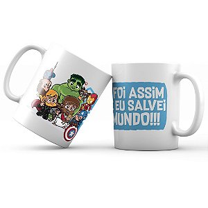 Caneca e foi assim que eu salvei o mundo