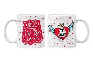 Caneca você me faz tão bem